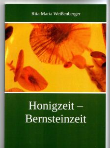 Cover von "Honigzeit - Bernsteinzeit"